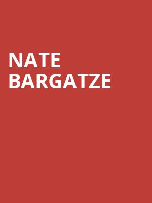 Nate Bargatze, Huntington Center, Toledo
