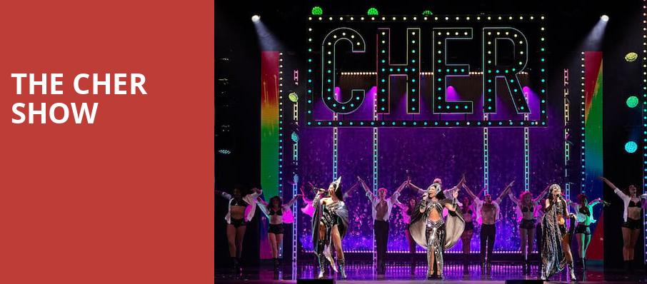 The Cher Show, Stranahan Theatre, Toledo