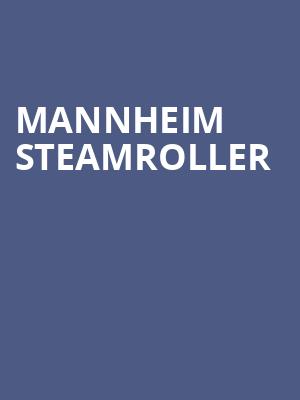 Mannheim Steamroller, Stranahan Theatre, Toledo