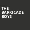 The Barricade Boys, Valentine Theatre, Toledo