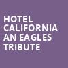 Hotel California An Eagles Tribute, Centennial Terrace, Toledo
