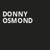Donny Osmond, Stranahan Theatre, Toledo