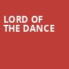 Lord Of The Dance, Stranahan Theatre, Toledo